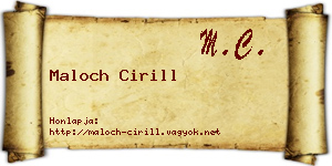 Maloch Cirill névjegykártya